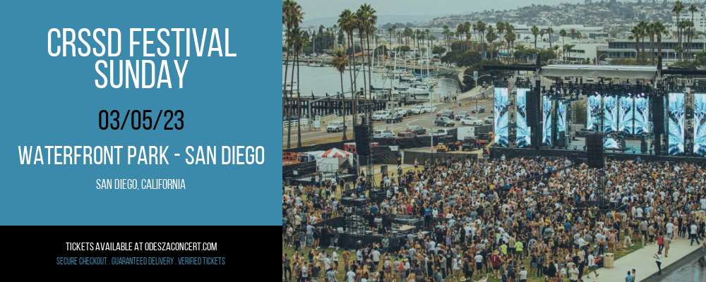 CRSSD Festival - Sunday at Odesza Concerts tickets CRSSD Festival - Sunday at Odesza Concerts