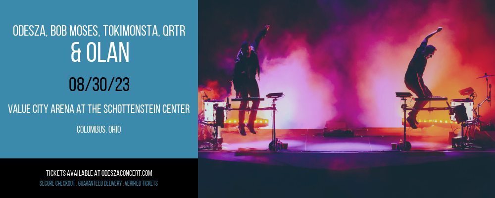 Odesza, Bob Moses, TOKiMONSTA, QRTR & Olan at Odesza Concerts tickets Odesza, Bob Moses, TOKiMONSTA, QRTR & Olan at Odesza Concerts