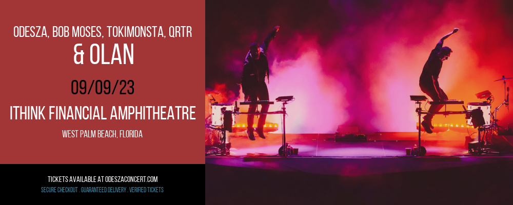 Odesza, Bob Moses, TOKiMONSTA, QRTR & Olan at Odesza Concerts tickets Odesza, Bob Moses, TOKiMONSTA, QRTR & Olan at Odesza Concerts