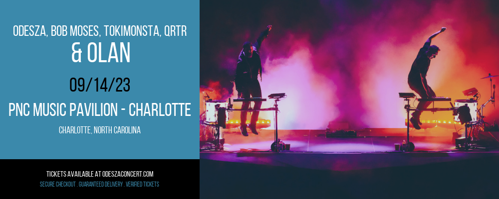 Odesza, Bob Moses, TOKiMONSTA, QRTR & Olan at Odesza Concerts tickets Odesza, Bob Moses, TOKiMONSTA, QRTR & Olan at Odesza Concerts