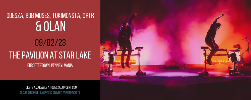 Odesza, Bob Moses, TOKiMONSTA, QRTR & Olan at Odesza Concerts tickets Odesza, Bob Moses, TOKiMONSTA, QRTR & Olan at Odesza Concerts