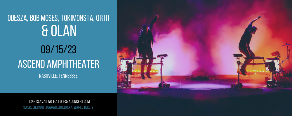Odesza, Bob Moses, TOKiMONSTA, QRTR & Olan at Odesza Concerts tickets Odesza, Bob Moses, TOKiMONSTA, QRTR & Olan at Odesza Concerts