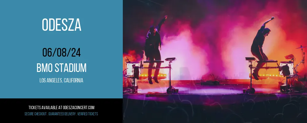 Odesza at BMO Stadium at BMO Stadium