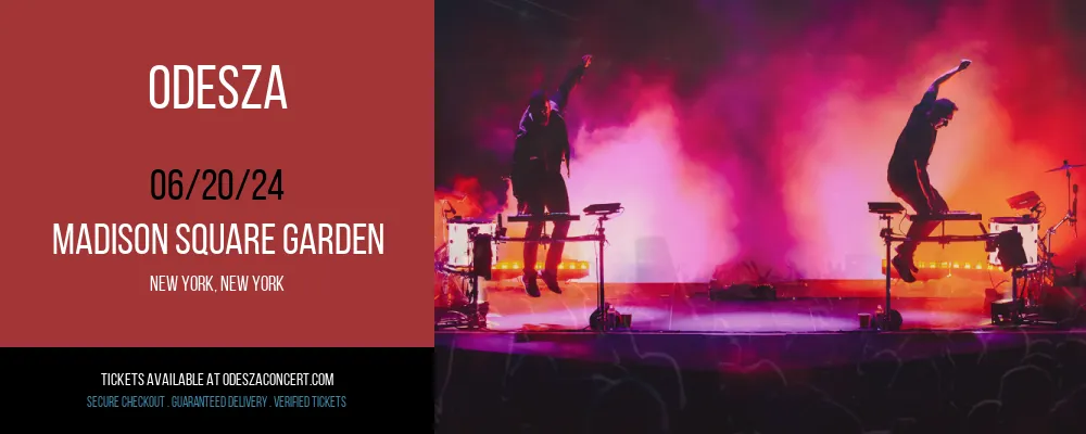 Odesza at Madison Square Garden at Madison Square Garden